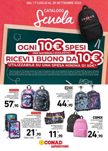 Volantino Conad Superstore - 17/7/2026 - 30/9/2026.