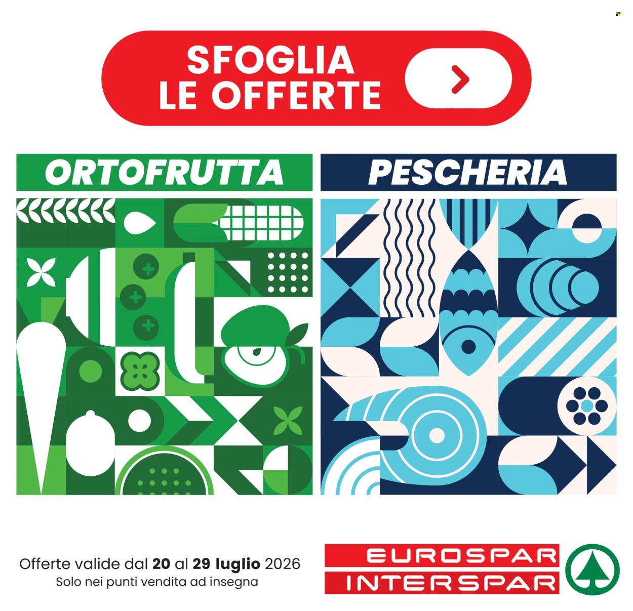 Volantino Eurospar - 20/7/2026 - 29/7/2026. Pagina 1