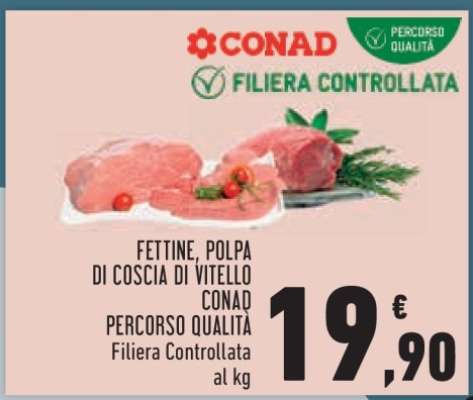 FETTINE, POLPA DI COSCIA DI VITELLO