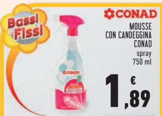 Mousse con Candeggina Conad