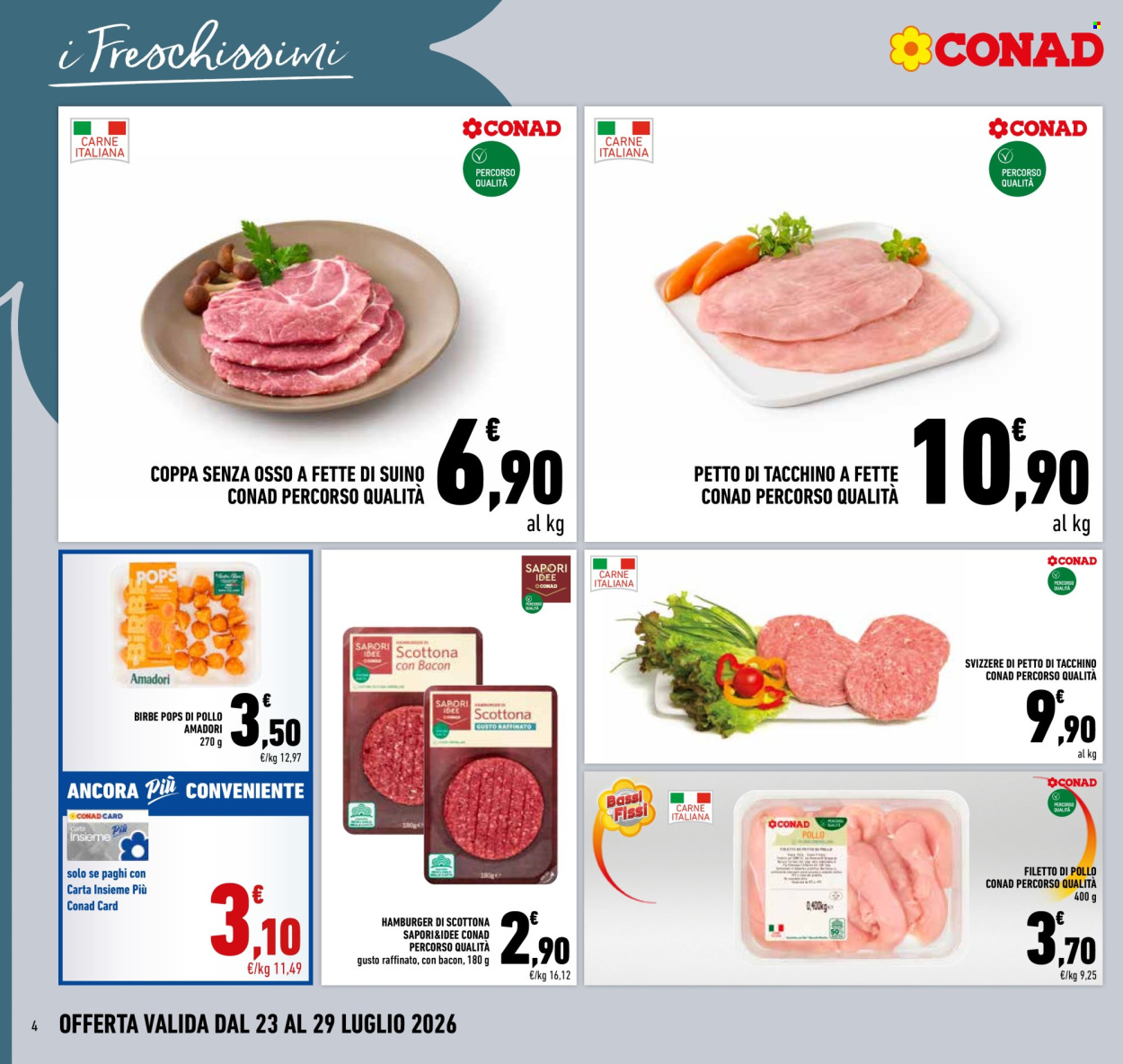 Volantino Conad - 23/7/2026 - 29/7/2026. Pagina 4