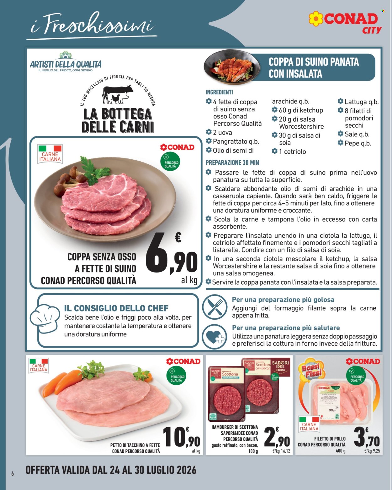 Volantino Conad - 24/7/2026 - 30/7/2026. Pagina 6