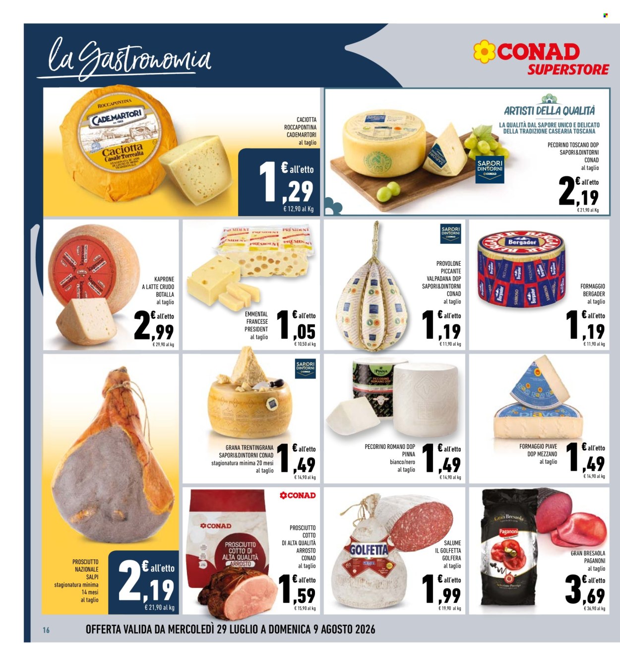 Volantino Conad Superstore - 29/7/2026 - 9/8/2026. Pagina 16