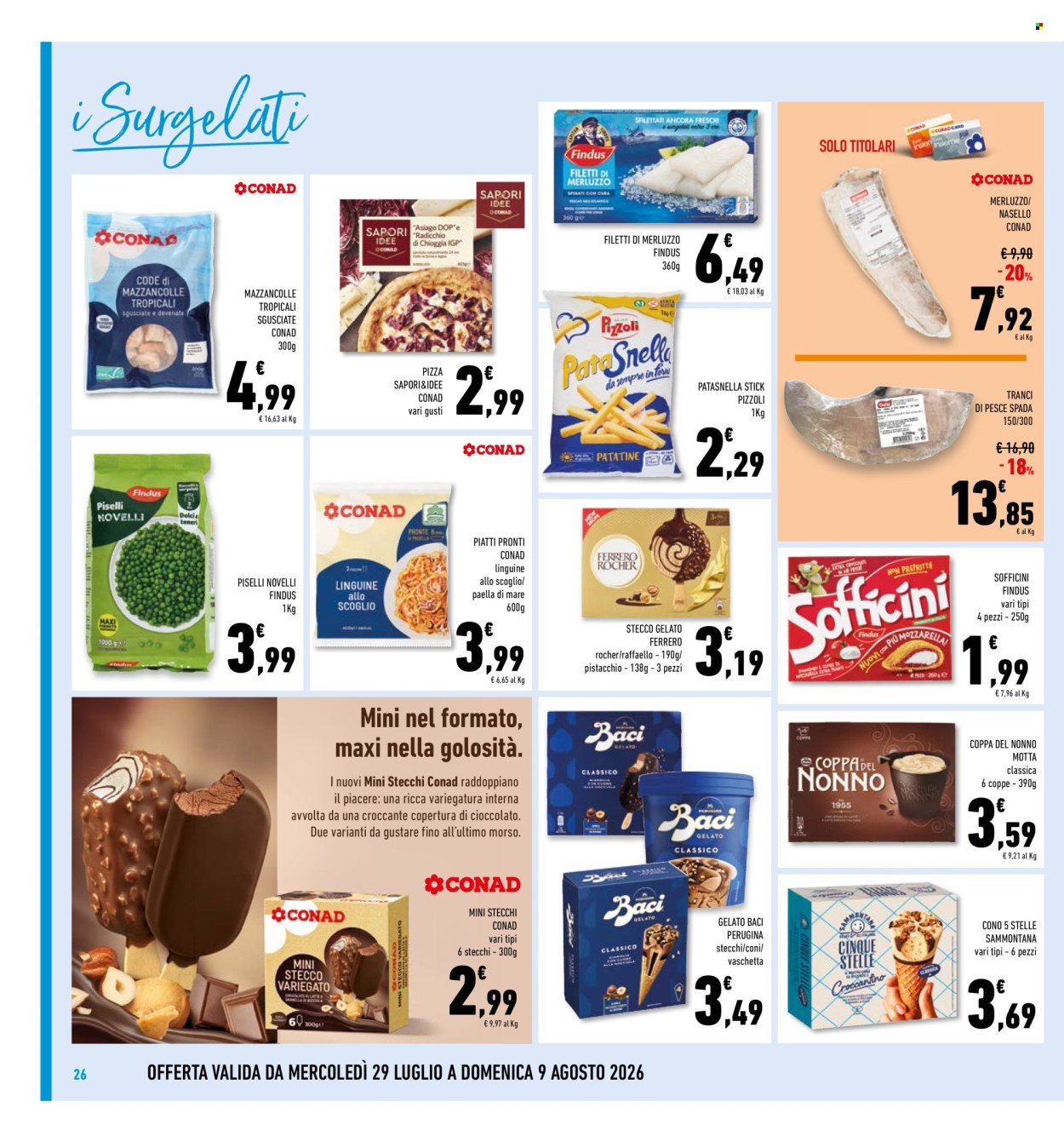 Volantino Conad Superstore - 29/7/2026 - 9/8/2026. Pagina 26
