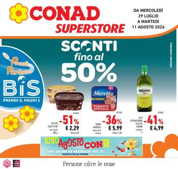 Volantino Conad Superstore - 29/7/2026 - 11/8/2026.