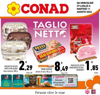 Volantino Conad - 29/7/2026 - 11/8/2026.
