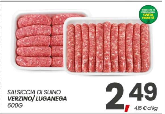 SALSICCIA DI SUINO VERZINO/LUGANEGA