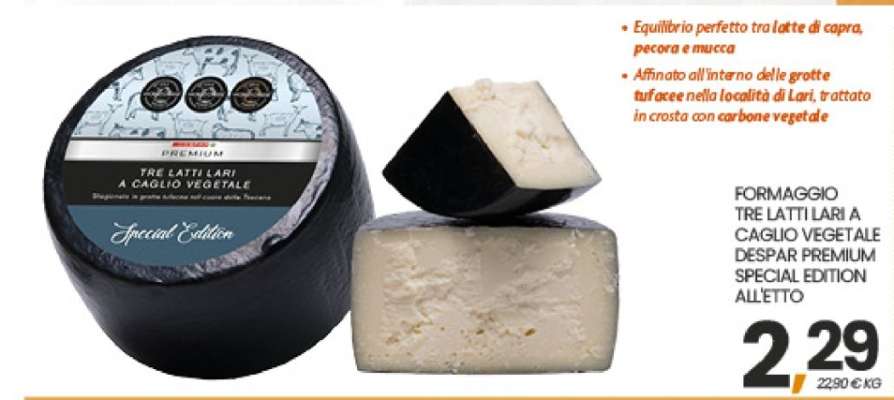 FORMAGGIO TRE LATTI LARI A CAGLIO VEGETALE DESPAR PREMIUM SPECIAL EDITION ALLETTO
