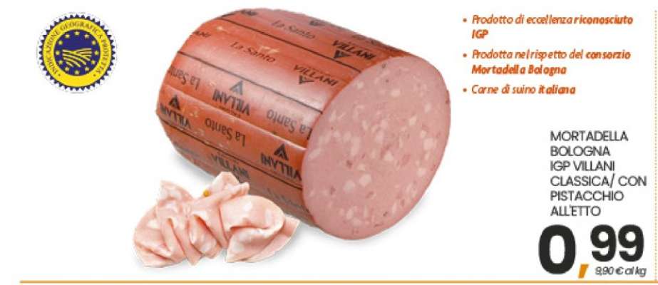 MORTADELLA BOLOGNA IGP VILLANI CLASSICA / CON PISTACCHIO ALLETTO