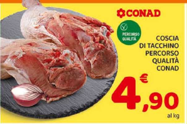 COSCIA DI TACCHINO PERCORSO QUALITÀ CONAD