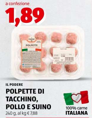 IL PODERE POLPETTE DI TACCHINO, POLLO E SUINO