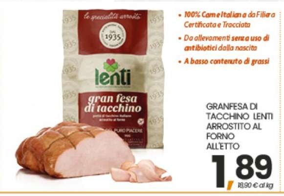 GRANFESA DI TACCHINO LENTI ARROSTITO AL FORNO ALLETTO