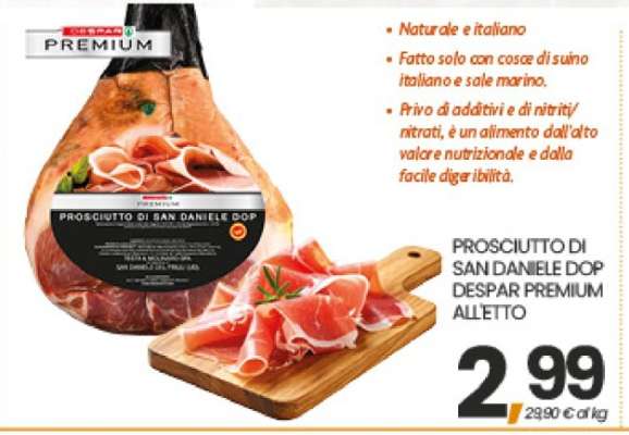 PROSCIUTTO DI SAN DANIELE DOP DESPAR PREMIUM ALLETTO