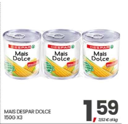 MAIS DESPAR DOLCE
