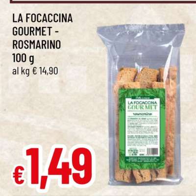 LA FOCACCINA GOURMET - ROSMARINO