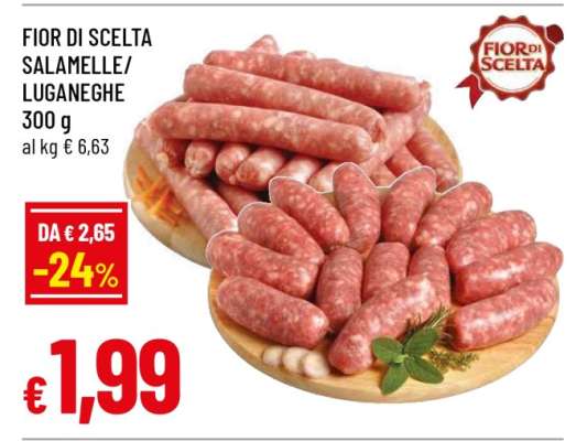 FIOR DI SCELTA SALAMELLE/LUGANEGHE