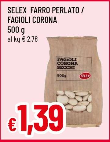 SELEX FARRO PERLATO / FAGIOLI CORONA