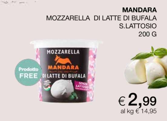 MANDARA MOZZARELLA DI LATTE DI BUFALA S.LATTOSIO