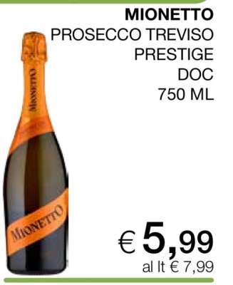 MIONETTO PROSECCO TREVISO PRESTIGE DOC