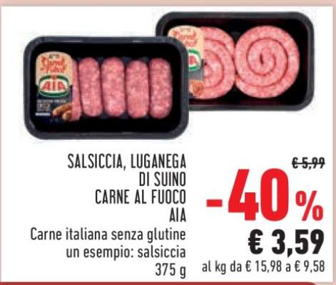 Salsiccia, Luganega di Suino Carne al Fuoco AIA