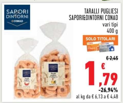 TARALLI PUGLIESI SAPORI&DINTORNI CONAD