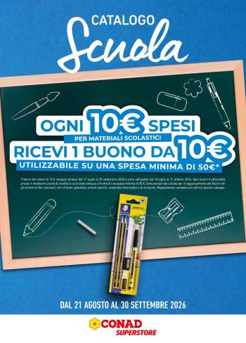 Volantino Conad Superstore - 21/8/2026 - 30/9/2026.
