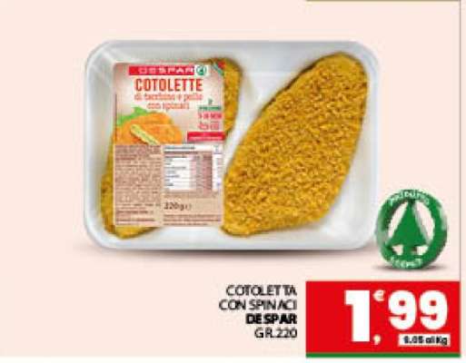 COTOLETTA CON SPINACI DESPAR