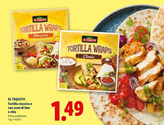 EL TEQUITO Tortilla classica o con semi di lino e chia