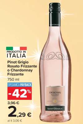 Sant'Orsola Pinot Grigio Rosato Frizzante o Chardonnay Frizzante