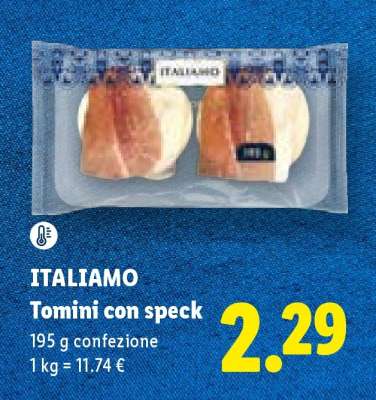 Italiamo Tomini con speck