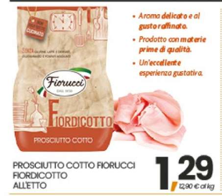PROSCIUTTO COTTO FIORUCCI FIORDICOTTO ALL'ETTO