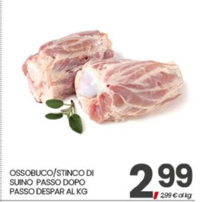 OSSOBUCO/STINCO DI SUINO PASSO DOPO PASSO DESPAR AL KG