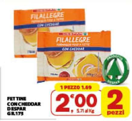 Fettine con Cheddar Despar
