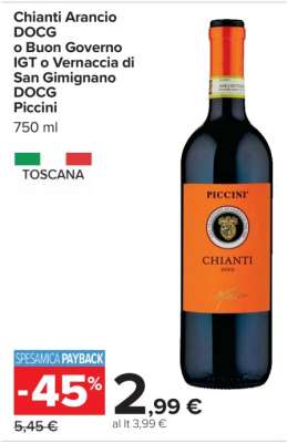 Chianti Arancio DOCG o Buon Governo IGT o Vernaccia di San Gimignano DOCG Piccini