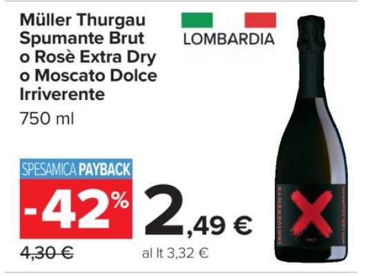 Müller Thurgau Spumante Brut o Rosè Extra Dry o Moscato Dolce Irriverente