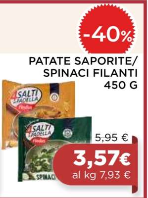 PATATE SAPORITE/SPINACI FILANTI 450 G