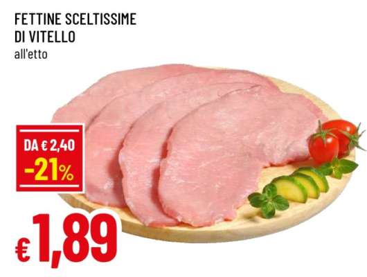 Fettine Sceltissime di Vitello