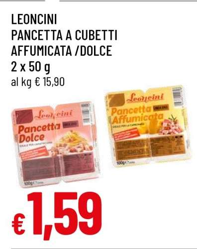 LEONCINI PANCETTA A CUBETTI AFFUMICATA / DOLCE
