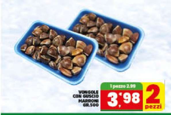 VONGOLE CON GUSCIO MARRONI GR.500