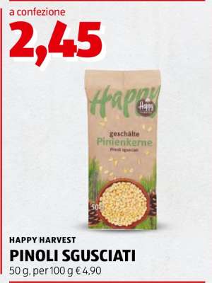 HAPPY HARVEST PINOLI SGUSCIATI