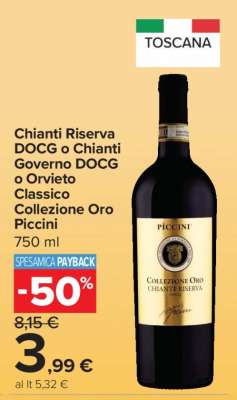 Chianti Riserva DOCG o Chianti Governo DOCG o Orvieto Classico Collezione Oro Piccini
