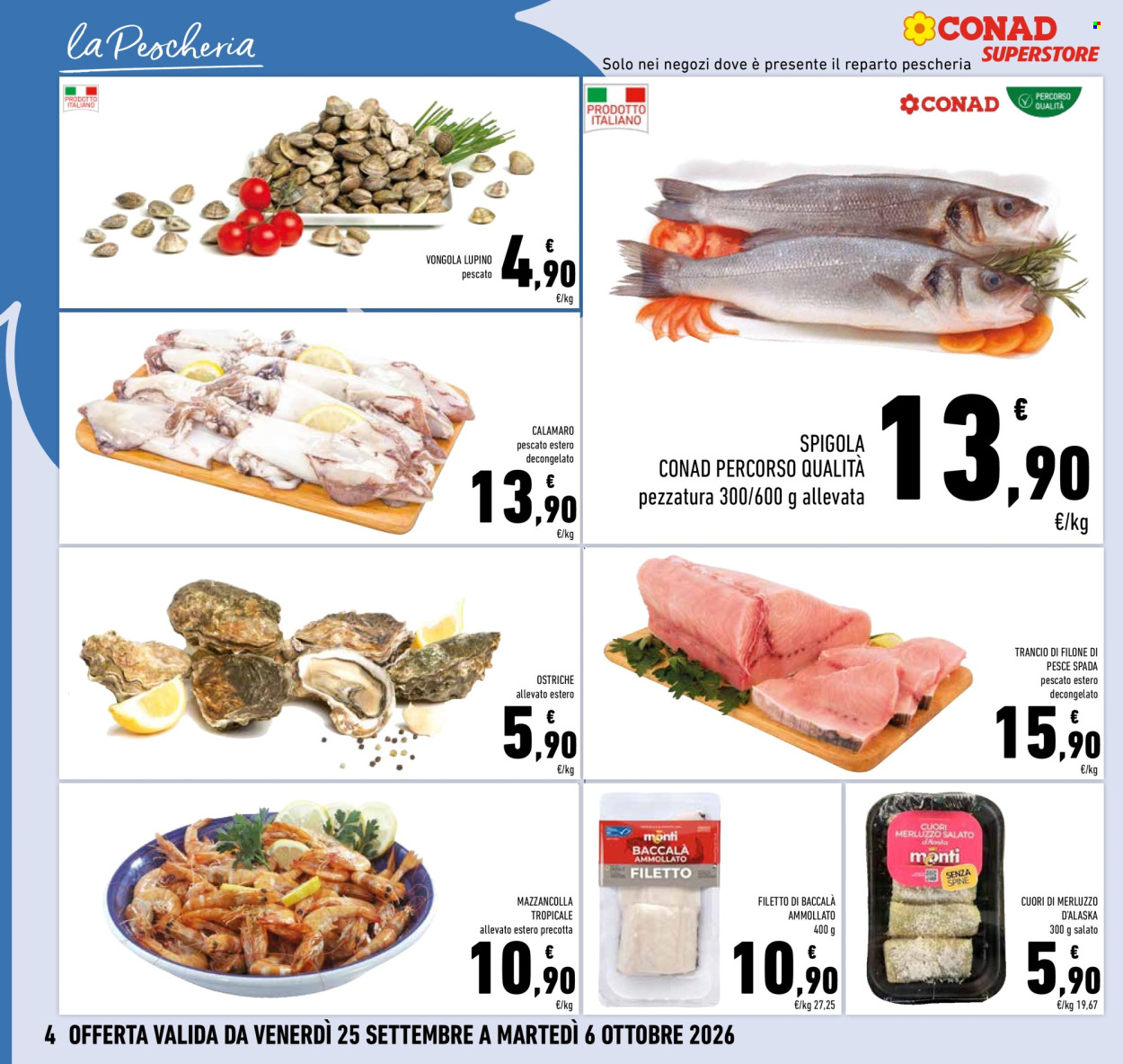 Volantino Conad Superstore - 25/9/2026 - 6/10/2026. Pagina 4