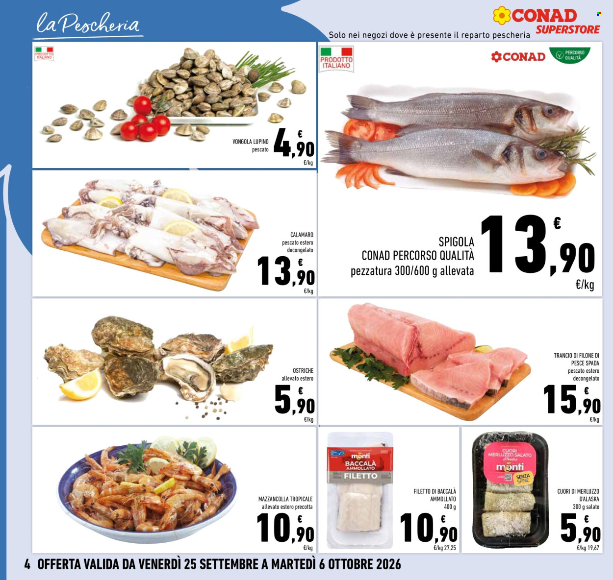 Volantino Conad Superstore - 25/9/2026 - 6/10/2026. Pagina 4