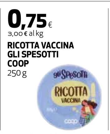 RICOTTA VACCINA GLI SPESOTTI COOP