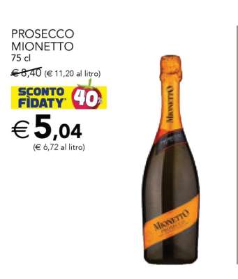 PROSECCO MIONETTO
