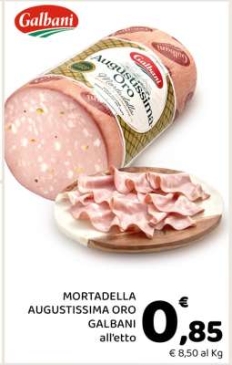 MORTADELLA AUGUSTISSIMA ORO GALBANI all'etto