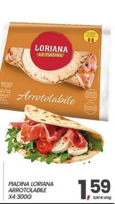 PIADINA LORIANA ARROTOLABILE