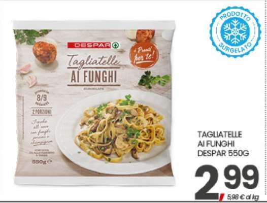 TAGLIATELLE AI FUNGHI DESPAR 550G