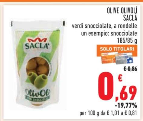 OLIVE OLIVOLÌ SACLÀ