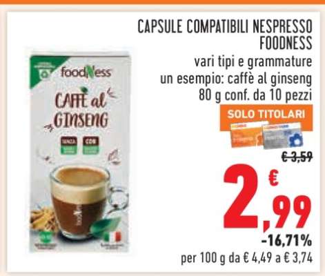 CAPSULE COMPATIBILI NESPRESSO FOODNESS